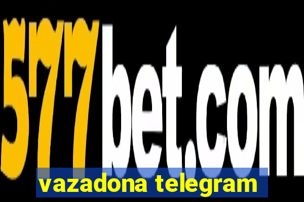 vazadona telegram